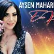 Aysen Meherremova - Esen Kulekler 2020 YUKLE.mp3