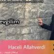 Haceli Allahverdi - Ay Sevgilim 2019 YUKLE.mp3