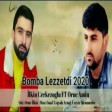 Ilkin Cerkezoglu ft Oruc Amin - Bomba Lezzetdi 2020 MP3 Yüklə