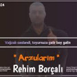 Rehim Borcali - Arzularim (2019) YUKLE.mp3