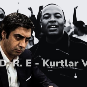 Still D. R. E. — Kurtlar Vadisi id=
