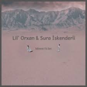 Mənəm Ya Sən — Sura İskəndərli & Lil Orxan id=