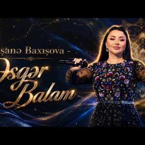 Nisane Baxısova - Esger Balam id=