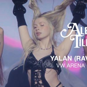 Aleyna Tilki - Yalan Rave Edit (Volkswagen Arena 2026) id=