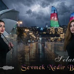 Şəlalə Səsli - Sevmək Nədir Bilirsənmi ( YEni 2026 ) id=