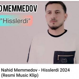 NAHID MEMMEDOV - HISSLERDI (2024) id=