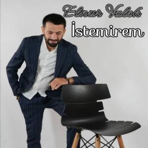 Elnur Valeh — İstəmirəm id=