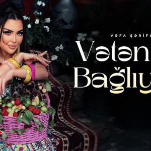 Vəfa Şərifova - Vətənimə Bağlıyam (Yeni 2026) _ Rəsmi Klip 4K id=