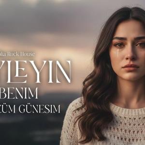 Söyleyin O Benim Gökyüzüm Güneşim id=