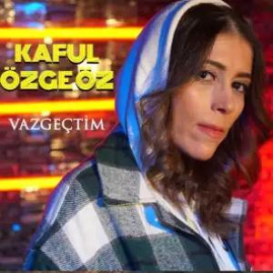 Özge Öz — Vazgeçtim id=