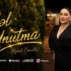Aysel Cemilli – Gel Unutma 2026 (Official Music Video) id=