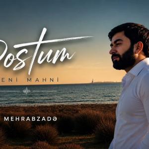 Kenan Mehrabzade _ Dostum 2026 yayım id=