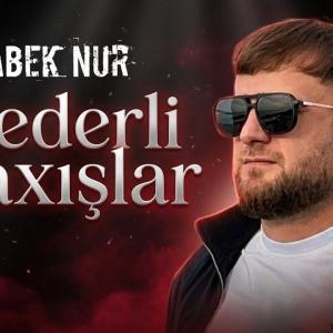 Babek Nur - Kederli Baxislar 2026 (Remix FedaHouse) id=
