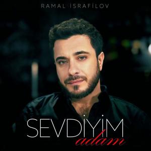 Sevdiyim Adam — Ramal Israfilov id=